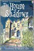 Usborne Young Reading Level 2-11 : The House of Shadows