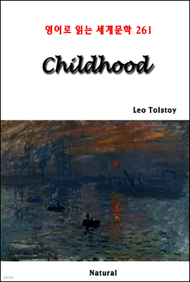 Childhood - 영어로 읽는 세계문학 261
