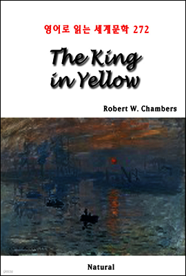 The King in Yellow - 영어로 읽는 세계문학 272