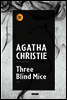 Three Blind Mice (쥐덫)