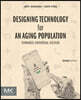 Designing Technology for an Aging Population: Towards Universal Design
