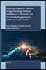 Exploring Cognitive, Affective, Design Thinking, Artificial Intelligence, Cybernetics and E-Learning Dimensions in Contemporary Education