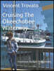 Cruising The Okeechobee Waterway: Footloose Budget Guidebooks