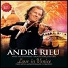 Andre Rieu 베니스의 사랑 - 요한 슈트라우스 오케스트라 10주년 기념 (Love In Venice - The 10th Anniversary Concert)