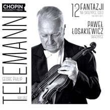 Pawel Losakiewicz 텔레만: 12곡의 무반주 바이올린 환상곡 (Telemann: 12 Fantasias for Solo Violin)