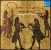 Compagnia di Punto 로제티: 트로바텔로 (Antonio Rosetti: Trovatello)