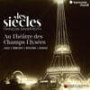 Francois-Xavier Roth 샹젤리제 극장에서의 레 시에클 (Les Siecles Au Theatre Des Champs-Elysees)