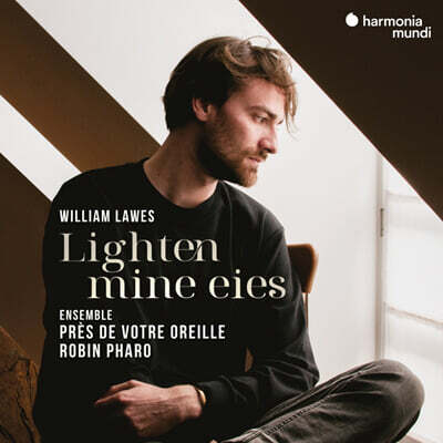 Robin Pharo 윌리엄 로스: 내 눈을 밝히소서 (William Lawes: Lighten Mine Eies)