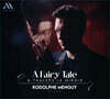 Rodolphe Menguy (루돌프 맹기) - 동화: 거울 너머로 (A Fairy Tale: A Travers Le Miroir)