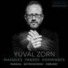 Yuval Zorn (유발 존) - 가면, 영상, 헌정 (Masques, Images & Hommages)