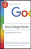 How Google Works