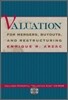 Valuation : Mergers, Buyouts and Restructuring