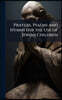 Prayers, Psalms and Hymns for the Use of Jewish Children