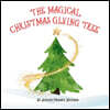 The Magical Christmas Giving Tree