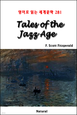 Tales of the Jazz Age - 영어로 읽는 세계문학 281