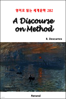 A Discourse on Method - 영어로 읽는 세계문학 282