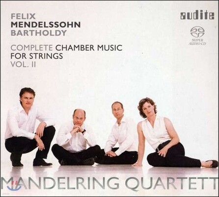 Mandelring Quartett 멘델스존: 현악을 위한 실내악 전곡 2집 (Mendelssohn: Complete Chamber Music for Strings 2)