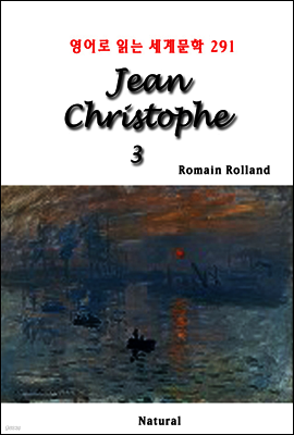 Jean Christophe 3 - 영어로 읽는 세계문학 291