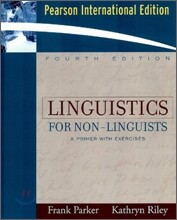Linguistics for Non-Linguists, 4/E