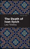 The Death of Ivan Ilyich