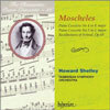 낭만주의 피아노 협주곡 36집 - 모셸레스 (The Romantic Piano Concerto 36 - Moscheles) Howard Shelley