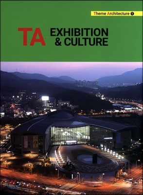 TA Exhibition &amp; Culture