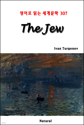 The Jew - 영어로 읽는 세계문학 307