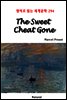 The Sweat Cheat Gone - 영어로 읽는 세계문학 294