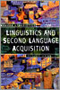 Linguistics and Second Language Acquisition