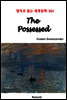 The Possessed - 영어로 읽는 세계문학 301