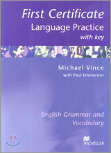 First Certificate Language Practice with Key : English Grammar and Vocabulary :
