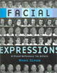 Facial Expressions: A Visual Reference for Artists
