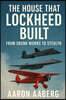 The House That Lockheed Built