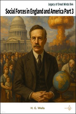 Social Forces in England and America Part 3
