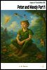 Peter and Wendy Part 1