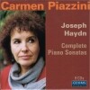 Carmen Piazzini 하이든: 피아노 소나타 전곡집 (Haydn: Piano Sonatas Nos. 1-62)
