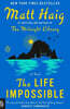 The Life Impossible