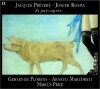 Prevert-Kosma : Et puis apres... : FlorensㆍMarzoratiㆍPrice