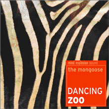 몽구스(Mongoose) - Dancing Zoo