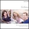 Trio Enescu 에네스쿠 / 포레: 피아노 트리오 작품집 (George Enescu: Piano Trio in A minor / Faure: Piano Trio Op.120)