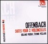 Roland Pidoux / Etienne Peclard 오펜바흐: 두 대의 첼로를 위한 모음곡 (Offenbach: Suites for two cellos)