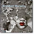 Branford Marsalis Quartet - Contemporary Jazz