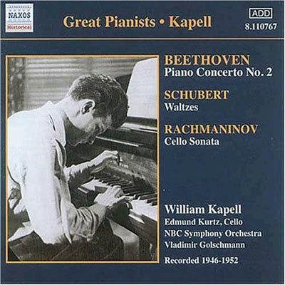 William Kapell 베토벤: 피아노 협주곡 2번 / 슈베르트: 왈츠 (Beethoven / Schubert / Rachmaninov)
