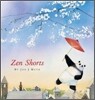 Zen Shorts (a Stillwater and Friends Book)
