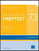 The Official LSAT Preptest 73: (Sept. 2014 Lsat)