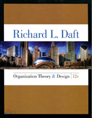 Organization Theory &amp; Design