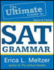 2nd Edition, The Ultimate Guide to SAT Grammar