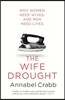 The Wife Drought