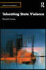 Tolerating State Violence