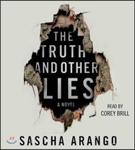 The Truth and Other Lies
